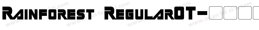 Rainforest RegularOT字体转换